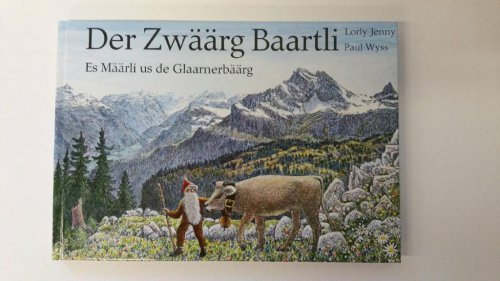 ZWERG BAARTLI Buch in Glarner Mundart